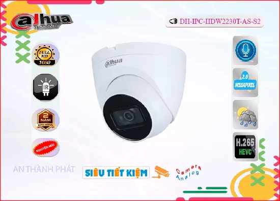 Camera dahua DH-IPC-HDW2230T-AS-S2,Thông số DH-IPC-HDW2230T-AS-S2,DH-IPC-HDW2230T-AS-S2 Mới nhất,DH-IPC-HDW2230T-AS-S2 Công Nghệ IP  Bán Sỉ, Thiết Bị Camera DH IPC HDW2230T AS S2,DH-IPC-HDW2230T-AS-S2 chiết khấu cao,Giá Bán DH-IPC-HDW2230T-AS-S2 FULL HD 1080P 2.0 MP ,DH-IPC-HDW2230T-AS-S2 Siêu rẻ,Phân phối rẻ DH-IPC-HDW2230T-AS-S2,Giá Phân Phối DH-IPC-HDW2230T-AS-S2,thông số DH-IPC-HDW2230T-AS-S2,DH-IPC-HDW2230T-AS-S2 Chất lượng nhất,DH-IPC-HDW2230T-AS-S2 Chiết khấu cao,DH-IPC-HDW2230T-AS-S2 Giá Hấp Dẫn