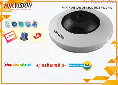 Camera Mắt Cá Hikvision DS-2CD2935FWD-IS,DS-2CD2935FWD-IS Mới nhấtDS-2CD2935FWD-IS Siêu rẻ,DS 2CD2935FWD IS,Giá Bán DS-2CD2935FWD-IS FULL HD 1080P 2.0 MP ,Địa Chỉ Bán  Thiết Bị Camera DS-2CD2935FWD-IS,DS-2CD2935FWD-IS Mới nhất,DS-2CD2935FWD-IS Siêu rẻ,Giá Phân Phối ,Giá kỹ thuật DS-2CD2935FWD-IS