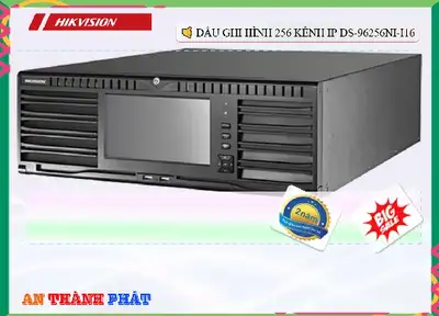 Đầu Ghi Hikvision DS-96256NI-I16,thông số DS-96256NI-I16,DS-96256NI-I16 Ip sắc nét  rẻ nhất,DS 96256NI I16,chức năng DS-96256NI-I16,giá kỹ thuật DS-96256NI-I16,DS-96256NI-I16 bán uy tín,Giá buôn DS-96256NI-I16,Giá Bán DS-96256NI-I16,DS-96256NI-I16 nơi bán rẻ nhất,DS-96256NI-I16 Bán Giá Rẻ,DS-96256NI-I16 Giá rẻ nhất,DS-96256NI-I16 Giá hấp dẫn