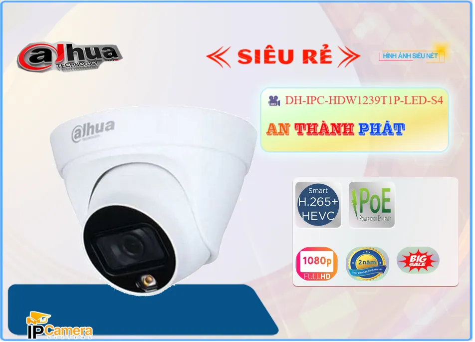 Dahua DH-IPC-HDW1239T1P-LED-S4 Giá rẻ Dahua DH-IPC-HDW1239T1P-LED-S4 Giá rẻ
