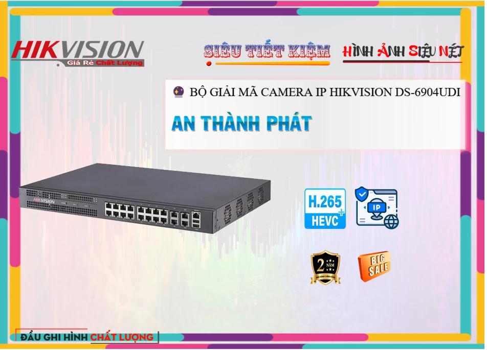 Hikvision DS-6904UDI Chất Lượng Hikvision DS-6904UDI Chất Lượng