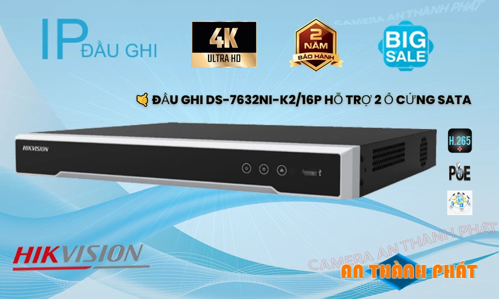 DS-7632NI-K2/16P Đầu Ghi  Hikvision