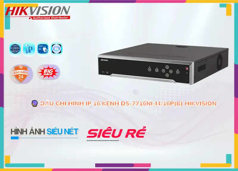 Đầu Ghi Hình DS-7716NI-I4/16P(B),Giá DS-7716NI-I4/16P(B) Công Nghệ IP ,Bán Sỉ DS-7716NI-I4/16P(B),DS-7716NI-I4/16P(B) Bán Lỗ,DS-7716NI-I4/16P(B) chiết khấu cao,công nghê DS-7716NI-I4/16P(B),DS-7716NI-I4/16P(B) Công Nghệ Mới,thông số DS-7716NI-I4/16P(B),DS-7716NI-I4/16P(B) giá mới nhất,DS-7716NI-I4/16P(B) Chiết khấu cao,DS-7716NI-I4/16P(B) rẻ nhất,DS-7716NI-I4/16P(B) mới,Bán giá rẻ DS-7716NI-I4/16P(B)