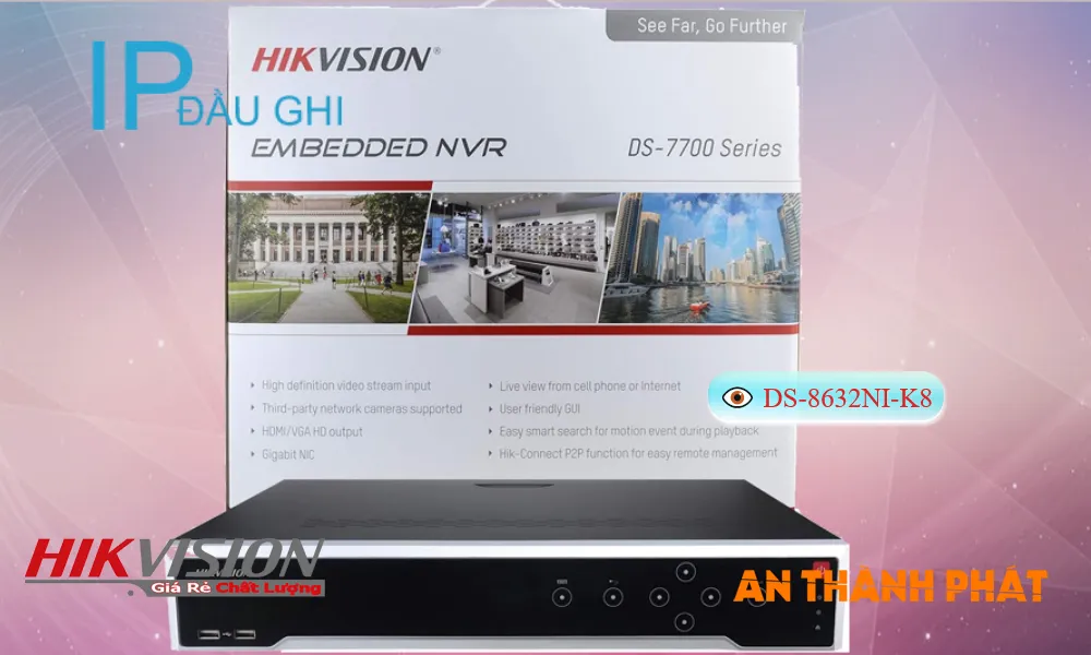 Đầu Ghi  Hikvision Sắc Nét DS-8632NI-K8