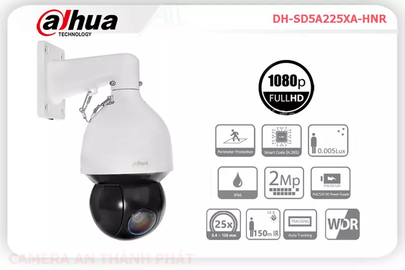 Camera IP DAHUA DH-SD5A225XA-HNR,thông số DH-SD5A225XA-HNR,DH SD5A225XA HNR,chức năng DH-SD5A225XA-HNR 2.0 MP FULL HD 1080P , Loại Camera Giá re DH-SD5A225XA-HNR Giá rẻ nhất,DH-SD5A225XA-HNR bán uy tín,sale DH-SD5A225XA-HNR,giá kỹ thuật DH-SD5A225XA-HNR,Nhà Phân Phối DH-SD5A225XA-HNR,DH-SD5A225XA-HNR Bán Giá Rẻ,DH-SD5A225XA-HNR Giá rẻ,DH-SD5A225XA-HNR bán chạy nhất,Giá Bán DH-SD5A225XA-HNR,Điểm bán DH-SD5A225XA-HNR