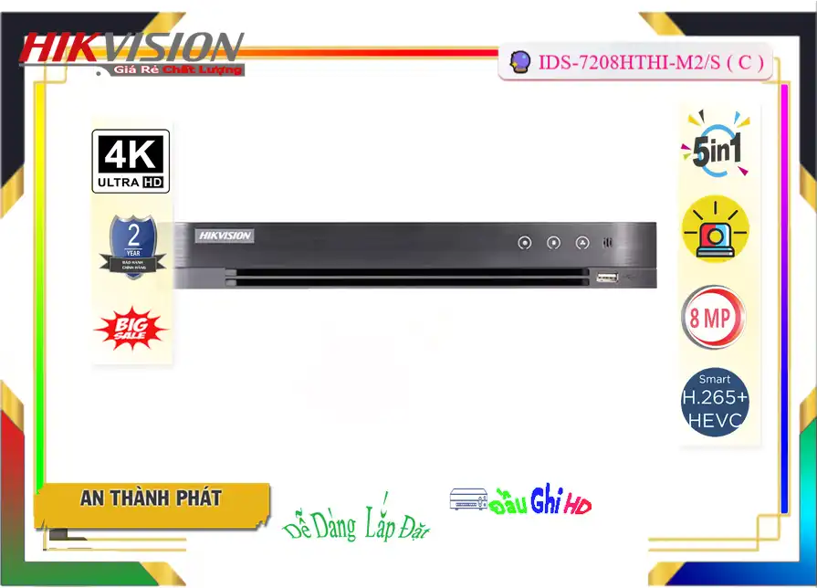 Đầu Ghi Hikvision iDS-7208HTHI-M2/S(C),Giá iDS-7208HTHI-M2/S(C),iDS-7208HTHI-M2/S(C) Giá Khuyến Mãi,Bán rẻ iDS-7208HTHI-M2/S(C),iDS-7208HTHI-M2/S(C) HD Anlog  giá mới nhất,thông số iDS-7208HTHI-M2/S(C),iDS-7208HTHI-M2/S(C) Đang giảm giá,tuổi thọ iDS-7208HTHI-M2/S(C),iDS-7208HTHI-M2/S(C) Chính hãng,Giá kỹ thuật iDS-7208HTHI-M2/S(C),Địa Chỉ Bán iDS-7208HTHI-M2/S(C),iDS-7208HTHI-M2/S(C) Giá rẻ nhất,Giá Bán iDS-7208HTHI-M2/S(C),iDS-7208HTHI-M2/S(C) tốt nhất,iDS-7208HTHI-M2/S(C) bán rẻ