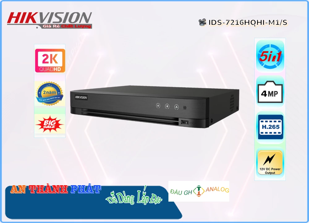 Đầu ghi 16 Kênh Hikvision iDS-7216HQHI-M1/S,iDS-7216HQHI-M1/S Giá Hãng,iDS-7216HQHI-M1/S HD  Đang giảm giá,iDS-7216HQHI-M1/S Giá rẻ nhất,Nơi bán iDS-7216HQHI-M1/S Ultra 2k ,iDS 7216HQHI M1/S,thông số  Đầu Ghi Camera  iDS-7216HQHI-M1/S,công nghê iDS-7216HQHI-M1/S,giá kỹ thuật iDS-7216HQHI-M1/S,phân phối iDS-7216HQHI-M1/S,iDS-7216HQHI-M1/S bán uy tín,sale iDS-7216HQHI-M1/S,iDS-7216HQHI-M1/S Giá Thấp Nhất,Giá Bán iDS-7216HQHI-M1/S,iDS-7216HQHI-M1/S Giá rẻ nhất,iDS-7216HQHI-M1/S Bán Lỗ