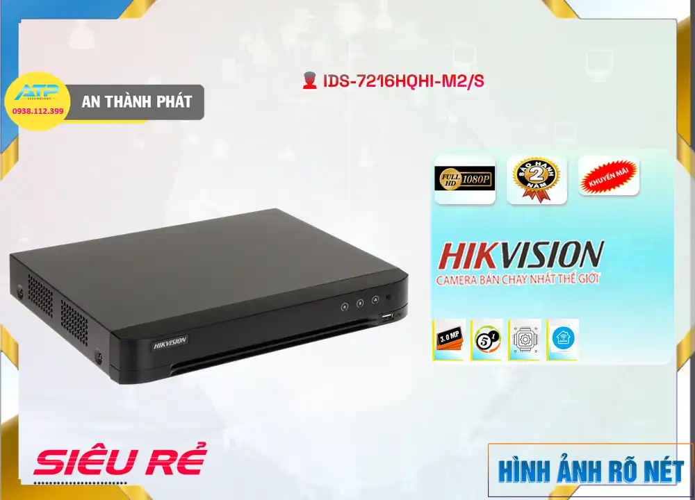 Đầu Ghi iDS-7216HQHI-M2/S Sắc Nét ✅,iDS 7216HQHI M2/S,Giá Bán ,iDS-7216HQHI-M2/S giá kỹ thuật,Công ty bán iDS-7216HQHI-M2/S,thông số iDS-7216HQHI-M2/S,iDS-7216HQHI-M2/S Giá rẻ nhất,iDS-7216HQHI-M2/S bán rẻ,iDS-7216HQHI-M2/S Chất Lượng,bán iDS-7216HQHI-M2/S,tuổi thọ iDS-7216HQHI-M2/S,Bán Giá  Công Nghệ HD iDS-7216HQHI-M2/S,Phân Phối Sỉ iDS-7216HQHI-M2/S,iDS-7216HQHI-M2/S Giá Thấp Nhất